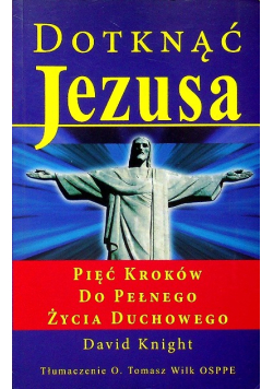 Dotknąć Jezusa