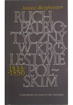 Ruch patriotyczny w królestwie polskim 1833 - 1850