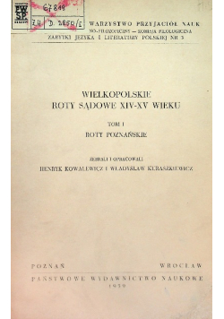 Wielkopolskie Roty Sądowe XIV - XV wieku