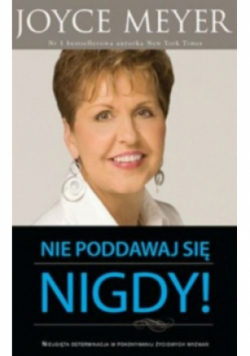 Nie poddawaj się nigdy