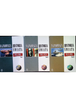 Najnowsza historia świata 1945 - 1963 Tom 1
