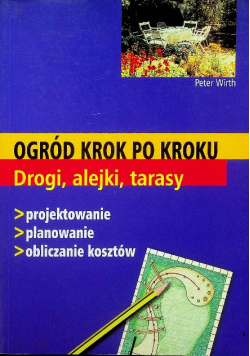 Ogród krok po kroku drogi alejki tarasy