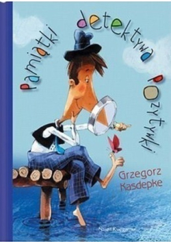 Pamiątki detektywa Pozytywki