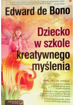 Dziecko w szkole kreatywnego myślenia