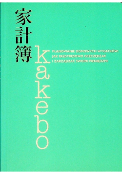 Kakebo Planowanie domowych wydatków