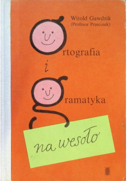 Ortografia i gramatyka na wesoło