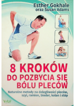 8 Kroków do pozbycia się bólu pleców