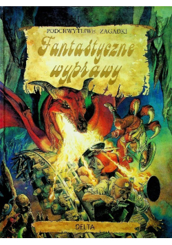Fantastyczne wyprawy