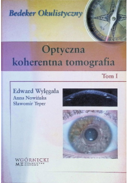 Optyczna koherentna tomografia Tom I