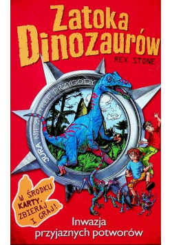 Zatoka dinozaurów Inwazja przyjaznych potworów