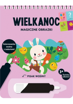Wielkanoc Magiczne obrazki Kolorowanka wodna z zadaniami