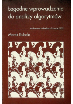 Łagodne wprowadzenie do analizy algorytmów