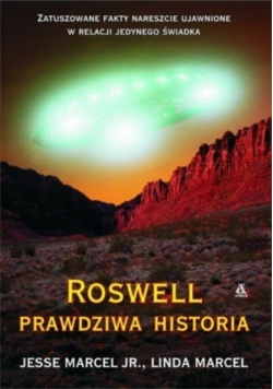 Roswell Prawdziwa historia