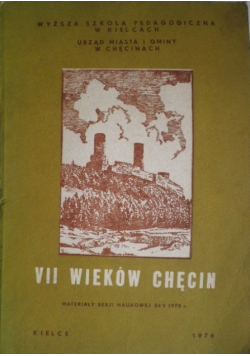 VII wieków Chęcin