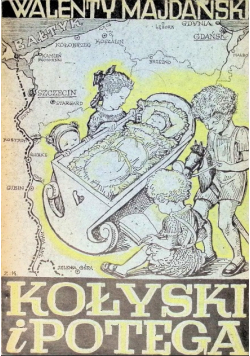 Kołyski i potęga 1946 r.