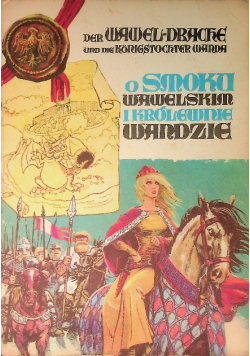 O smoku Wawelskim i Królewnie Wandzie