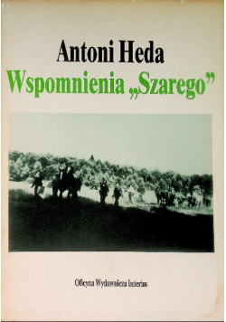 Wspomnienia "Szarego"