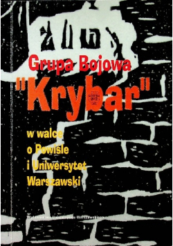 Grupa bojowa Krybar w walce o Powiśle