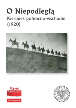 O Niepodległą
