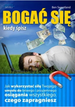 Bogać się, kiedy śpisz