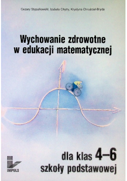 Wychowanie zdrowotne w edukacji matematycznej