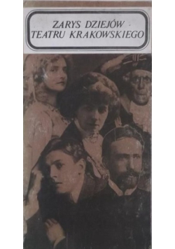 Zarys dziejów teatru krakowskiego