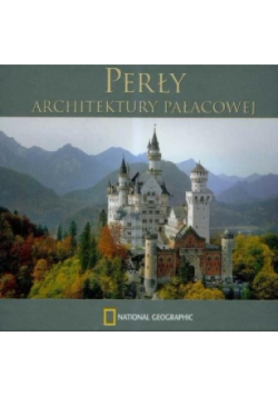 Perły architektury pałacowej