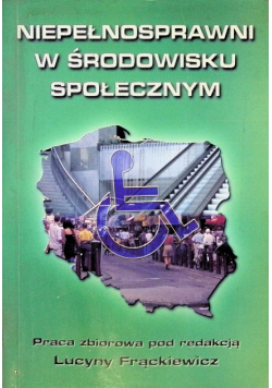 Niepełnosprawni w środowisku społecznym