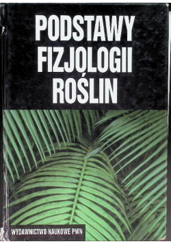 Podstawy fizjologii roślin