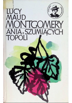 Ania z szumiących topoli