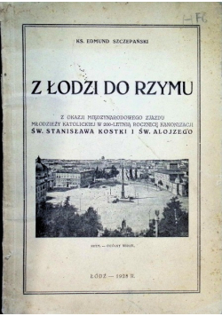 Z Łodzi Do Rzymu 1928 r.