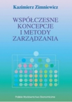 Współczesne koncepcje i metody zarządzania