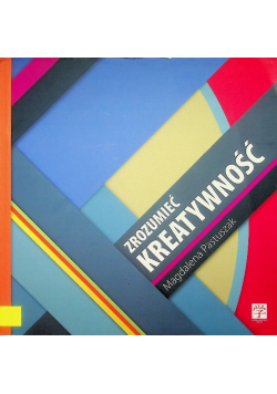 Zrozumieć kreatywność