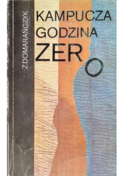 Kampucza godzina zero