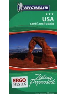 USA część zachodnia Zielony Przewodnik Bezdroża