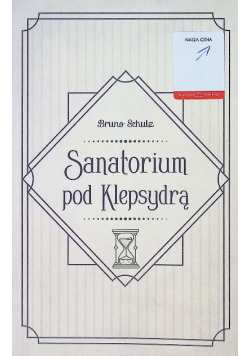 Sanatorium pod Klepsydrą