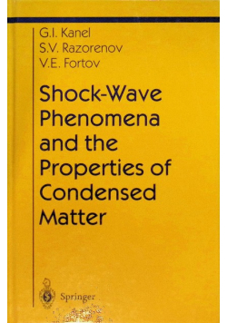 Shock-Wave Phenomena and the Properties of Condensed Matter