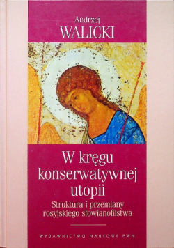 W kręgu konserwatywnej utopii