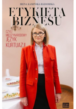 Etykieta biznesu czyli międzynarodowy język kurtuazji