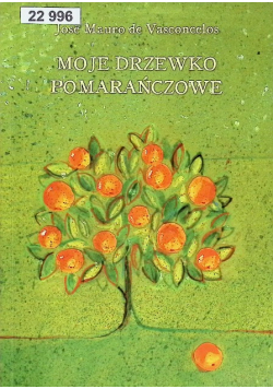 Moje drzewko pomarańczowe