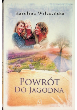Powrót do Jagodna