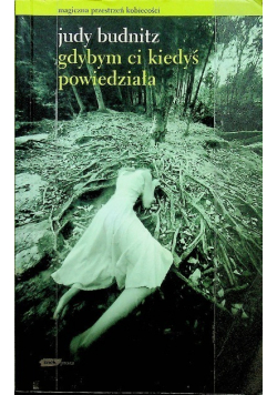 Gdyby ci kiedyś powiedziała