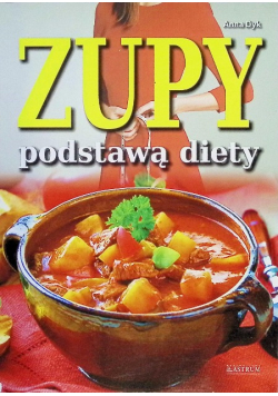 Zupy podstawą diety