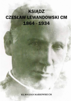 Ksiądz Zesław Lewandowski cm