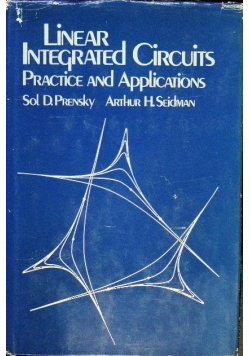 Linear Integrated Circuits: Practice and Applications