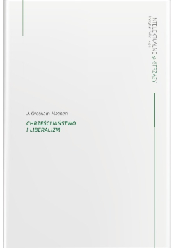 Chrześcijaństwo i liberalizm
