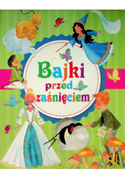 Bajki przed zaśnięciem