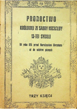Proroctwo królowej ze Sabby Michaldy 13 tej Sybilii