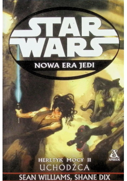 Star Wars Heretyk Mocy Tom II Uchodźca