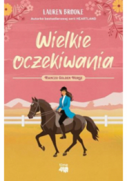 Ranczo Golden Horse Tom 1 Wielkie oczekiwania